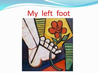 My left foot
 