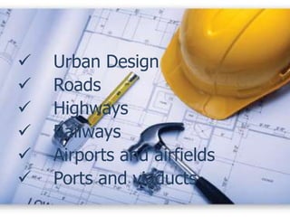 What is Civil Engineering | PPTX
