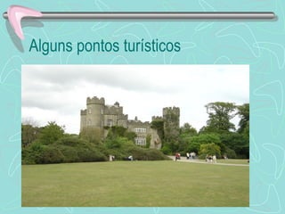 Alguns pontos turísticos 