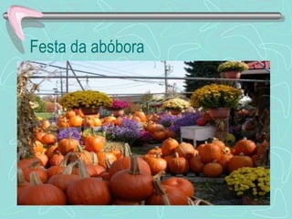 Festa da abóbora 
