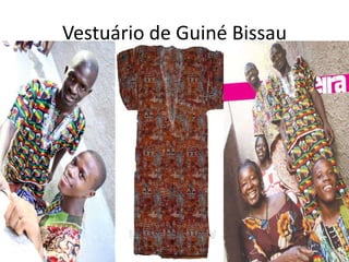 Vestuário de Guiné Bissau
 