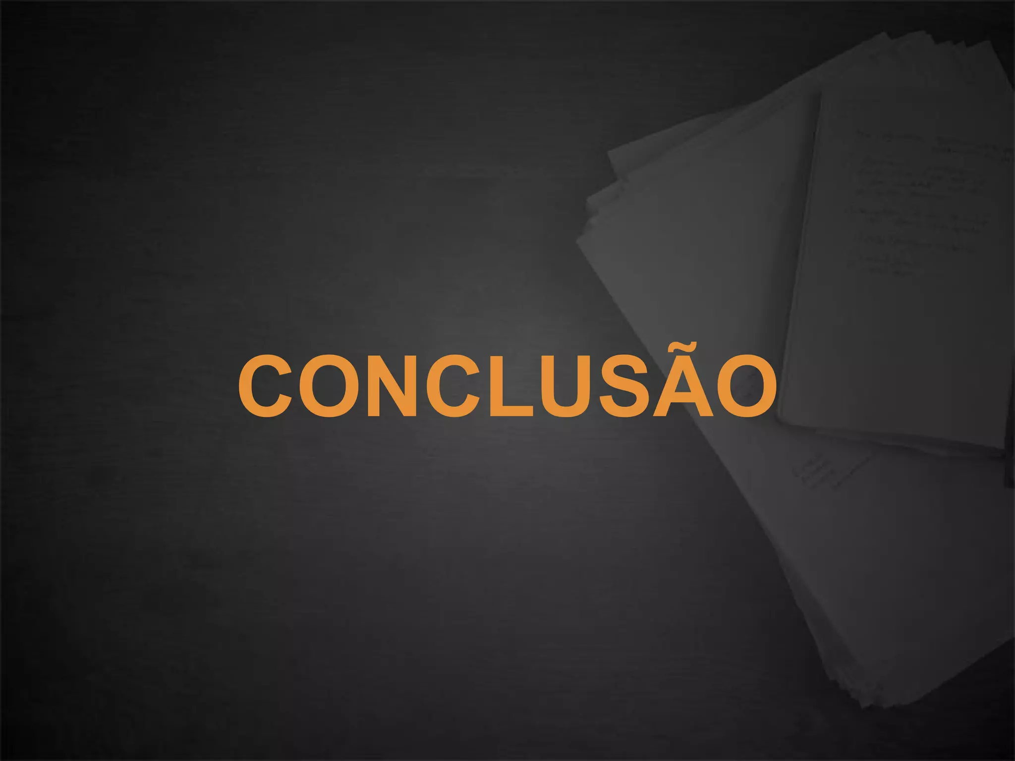 CONCLUSÃO