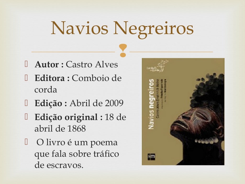 Navios Negreiros Castro Alves Navios Negreiros Castro Alves