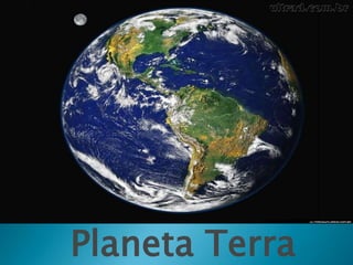 Planeta Terra 