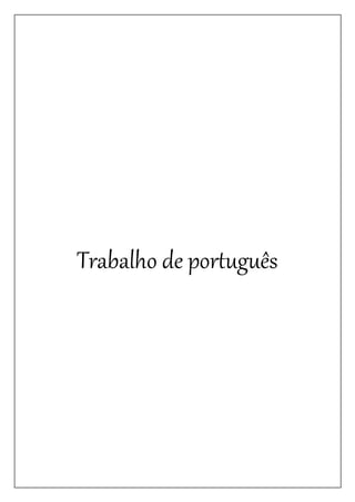 Trabalho de português
 