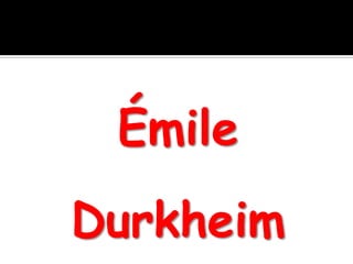 Émile Durkheim