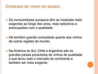 CONSUMO DE VINHO NO MUNDO