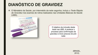 TRABALHO DIAGNOSTICO, PRÉ NATAL E PUERPERIO.pptx