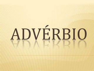 Advérbio