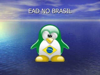 EAD NO BRASIL 