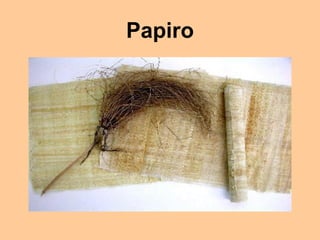 Papiro
 
