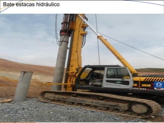 Bate estacas hidráulico
 