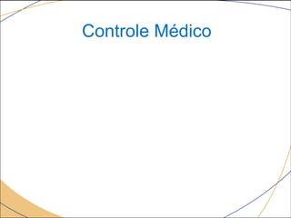 Controle Médico
 