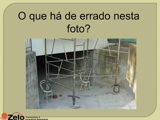 O que há de errado nesta
foto?

 