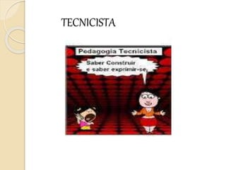 TECNICISTA
 