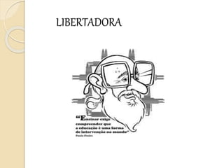 LIBERTADORA
 