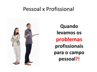 “No meio da dificuldade
encontra-se a oportunidade”
Albert Einstein

 