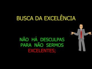 Quarteto crítico na equipe 33 – Motivação – motor que impulsiona a equipe na realização de tarefas:           a) – Recompensas - imediatas ou remotas, psicológicas ou materiais;             b) – Interesse no projeto – o apelo motivacional nasce do próprio projeto;  c) – Percepção de “ameaças” – a ameaça pode ser representada por um “concorrente perigoso”, pela perspectiva de perda de emprego caso o projeto não seja bem sucedido;             d) – Crescimento profissional – perspectiva de que novas oportunidades surjam em decorrência do sucesso do projeto.   