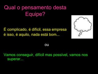 COOPERAÇÃO INTERNA PARA COMPETIR   DO LADO DE FORA.