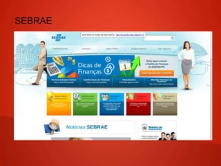 SEBRAE
 