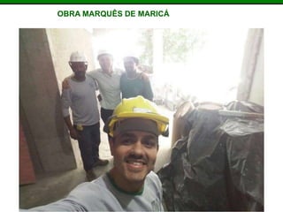 OBRA MARQUÊS DE MARICÁ
 