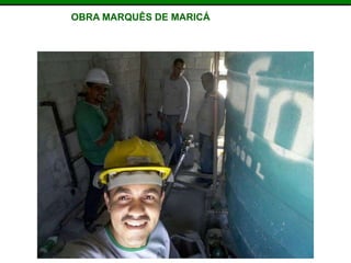 OBRA MARQUÊS DE MARICÁ
 