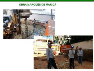 OBRA MARQUÊS DE MARICÁ
 