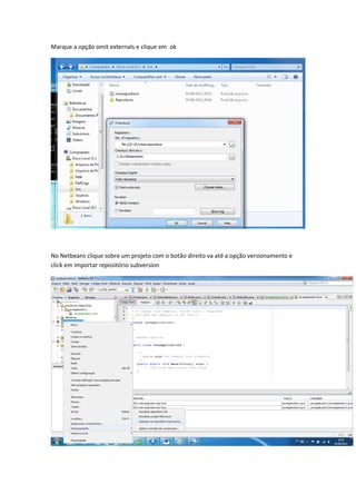 Marque a opção omit externals e clique emok
 