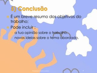 mês e ano da entrega do trabalho