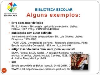 Disciplina ou área a que se destina