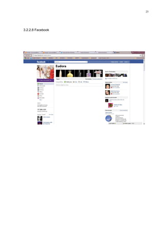 25




3.2.2.8 Facebook
 