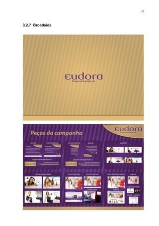 32




3.2.7 Broadside
 