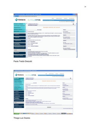 39




Paola Trebbi Dietzold




Thiago Luiz Soares
 