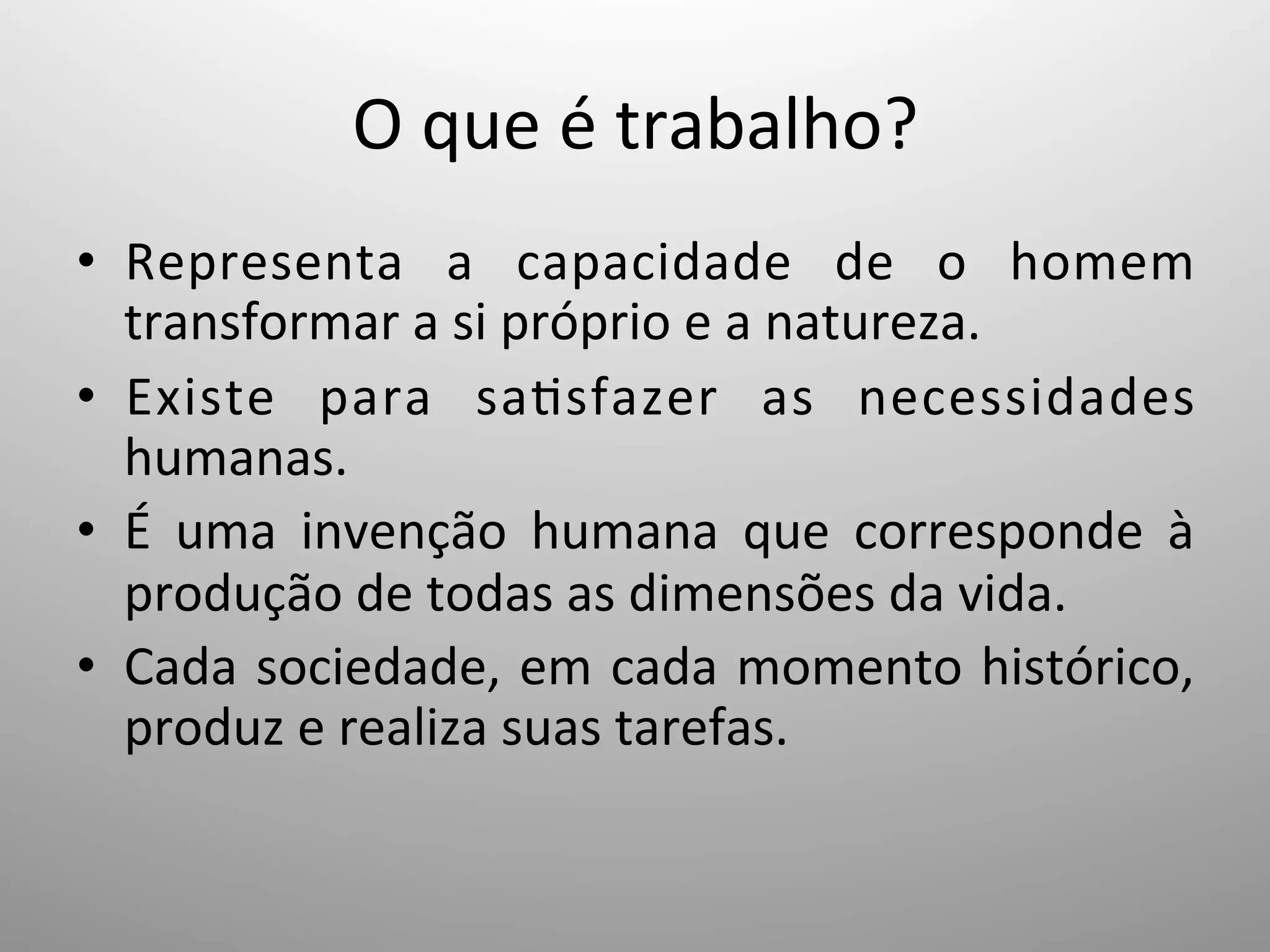 Trabalho e sociedade | PPT