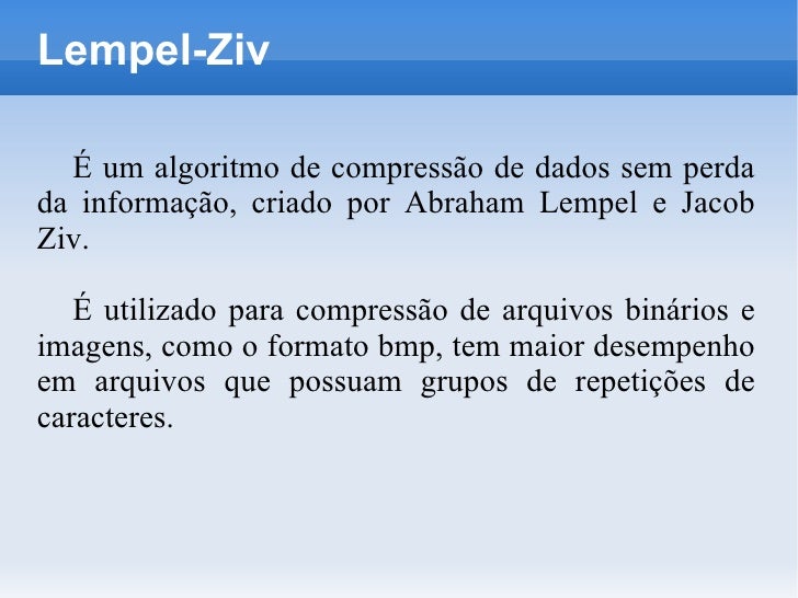 Trabalho Estrutura De Dados Algoritmos De CompactaçãO