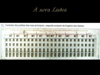 A nova Lisboa