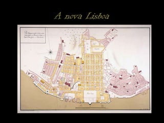 A nova Lisboa
