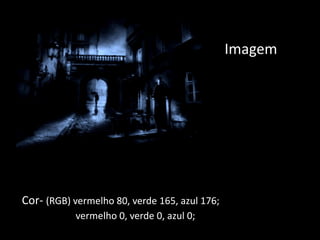 Cor- (RGB) vermelho 80, verde 165, azul 176;
vermelho 0, verde 0, azul 0;
Imagem
 