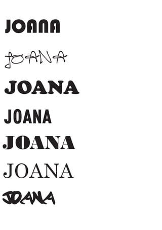 JOANA
JOANA
JOANA
JOANA
JOANA
JOANA
JOANA
 