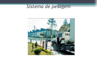 Sistema de pesagem 