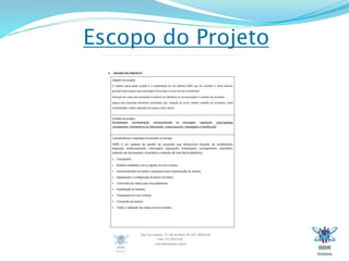 Escopo do Projeto 
 
