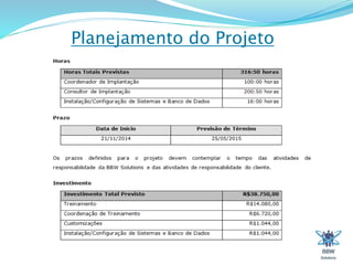 Planejamento do Projeto 
 