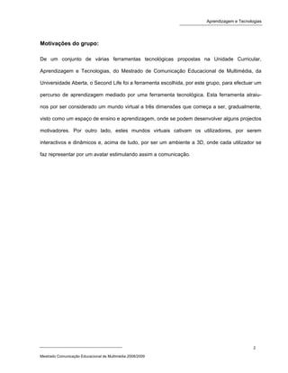 Second life e as aprendizagens