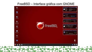 FreeBSD - O guia completo para o SO | PPTX
