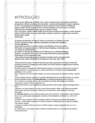 Principais Blocos Eonômicos do Continente Americano