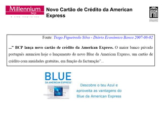 Novo Cartão de Crédito da American Express 