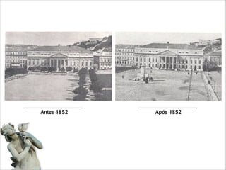 Antes 1852

Após 1852

 