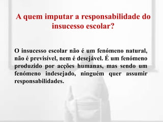 não consegue fazer uma Gestão da disciplina na sala de aula;