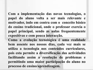 há elevadas cargas horárias semanais.Sistemas educativos	As dificuldades de inserção na vida activa podem também traduzir o desajustamento da preparação proporcionada pela escola às exigências do mercado de trabalho.	Assim, o nosso sistema educativo não porporciona uma rápida e bem conseguida integração por parte dos jovens no mundo do trabalho, levando à desmotivação e ao descrédito destes perante a escola.