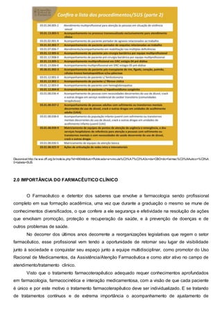 ACOMPANHAMENTO FARMACOTERAPÊUTICO: HIPERTENSÃO ARTERIAL SISTÊMICA (HAS ...